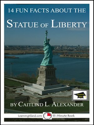 cover image of 14 Fun Facts About the Statue of Liberty